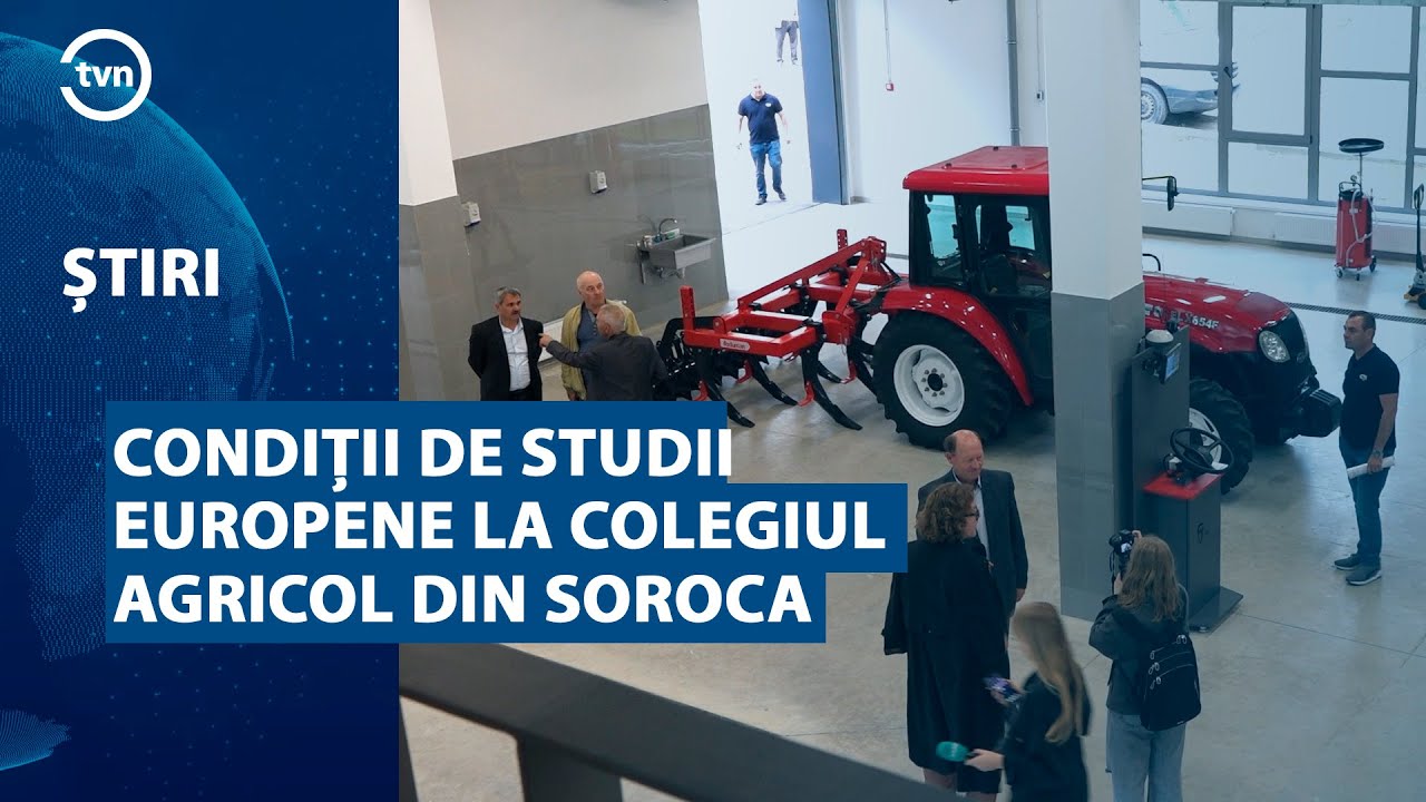 CONDIȚII DE STUDII EUROPENE LA COLEGIUL AGRICOL DIN SOROCA