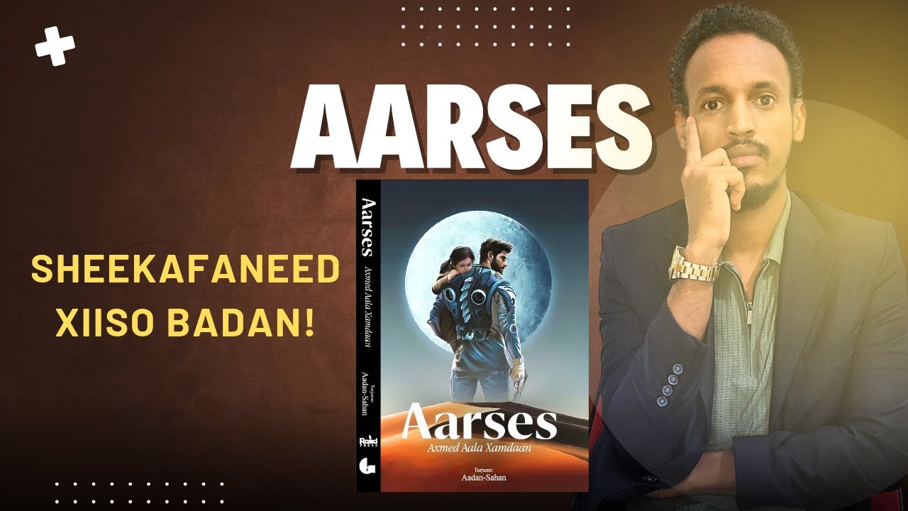150 | Aarses | Sheekadii ugu xiisaha badnayd ee aan akhriyay | Sirdoon iyo Faantaasiyo.