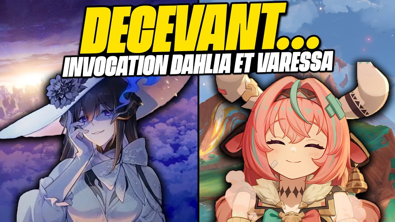DES INVOCATIONS MITIGÉES… Mes invocations sur Dahlia & Varessa | Honkai: Star Rail / Genshin Impact