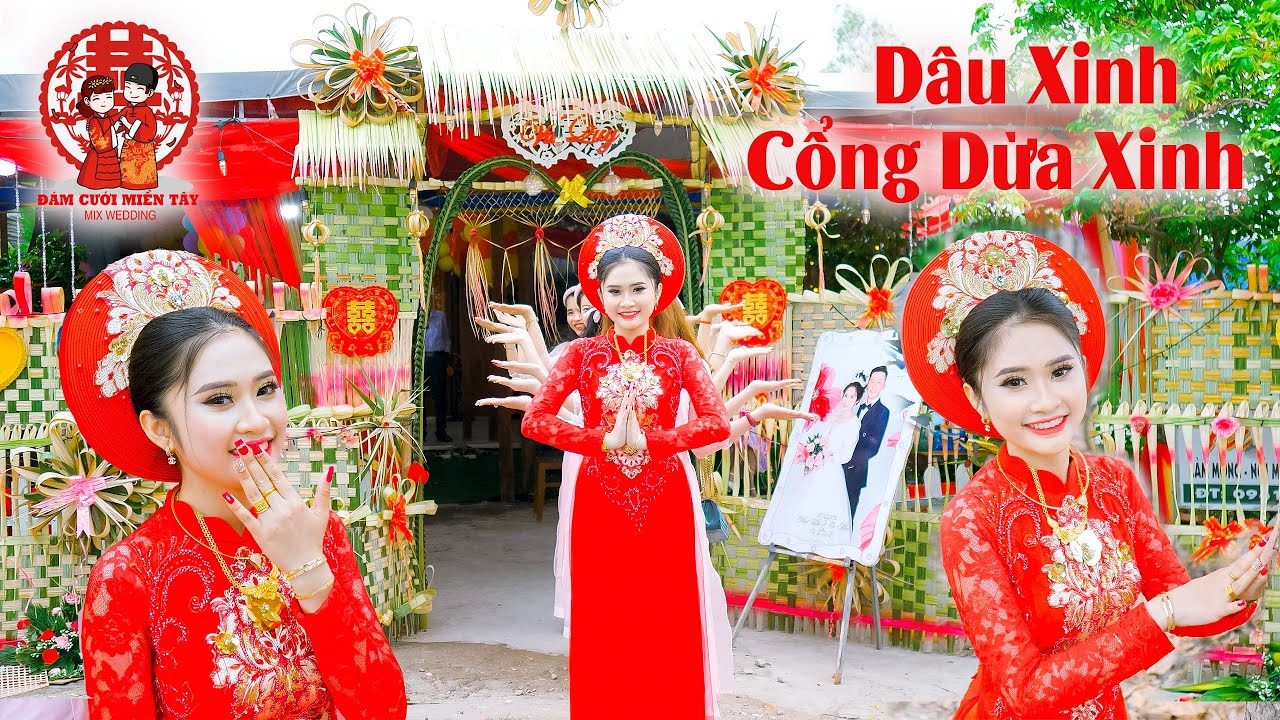 Cô Dâu Phúc Hậu Siêu Dễ Thương / Cổng Cưới Lá Dừa Đẹp Quá