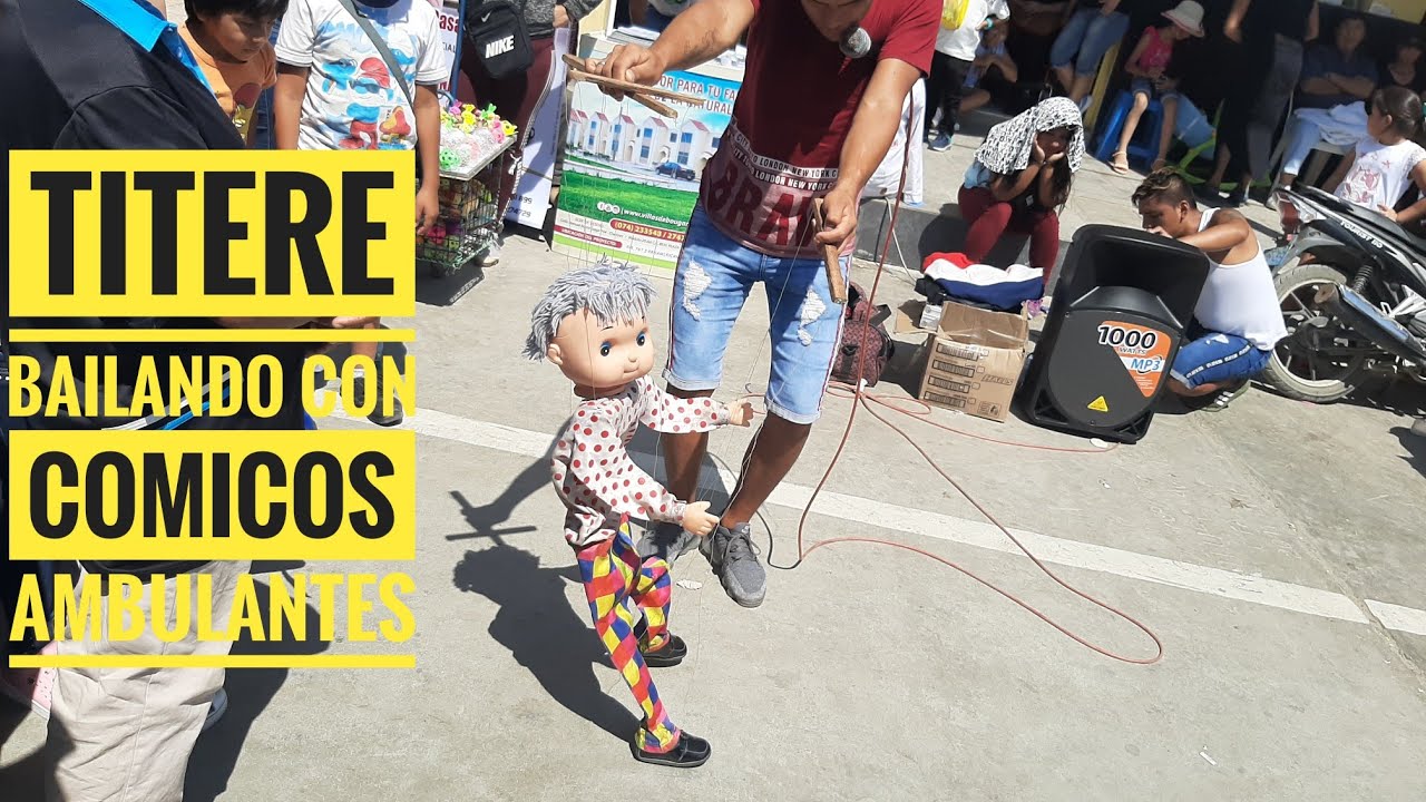 TITERE BAILANDO VARIAS MUSICAS CON LOS COMICOS AMBULANTES DEL PERU