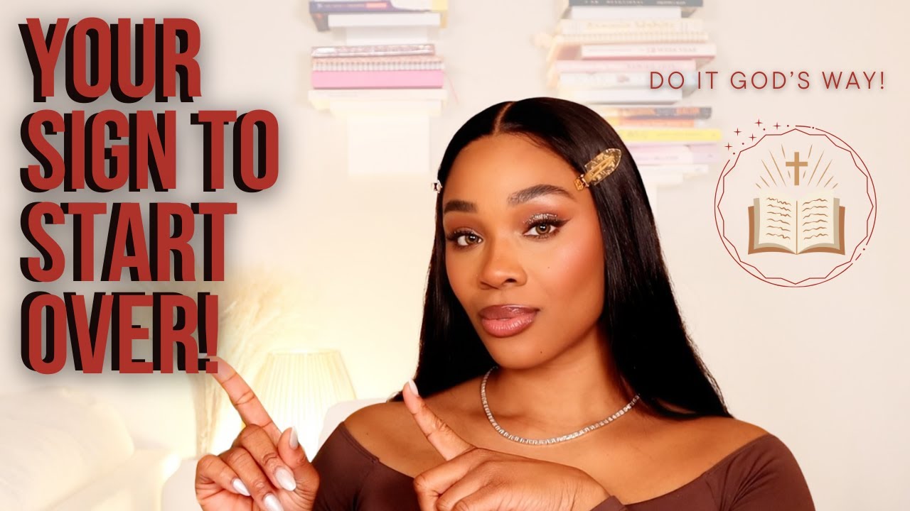 Overcome the Fear of Starting Over | Embrace Change & Trust God’s Plan