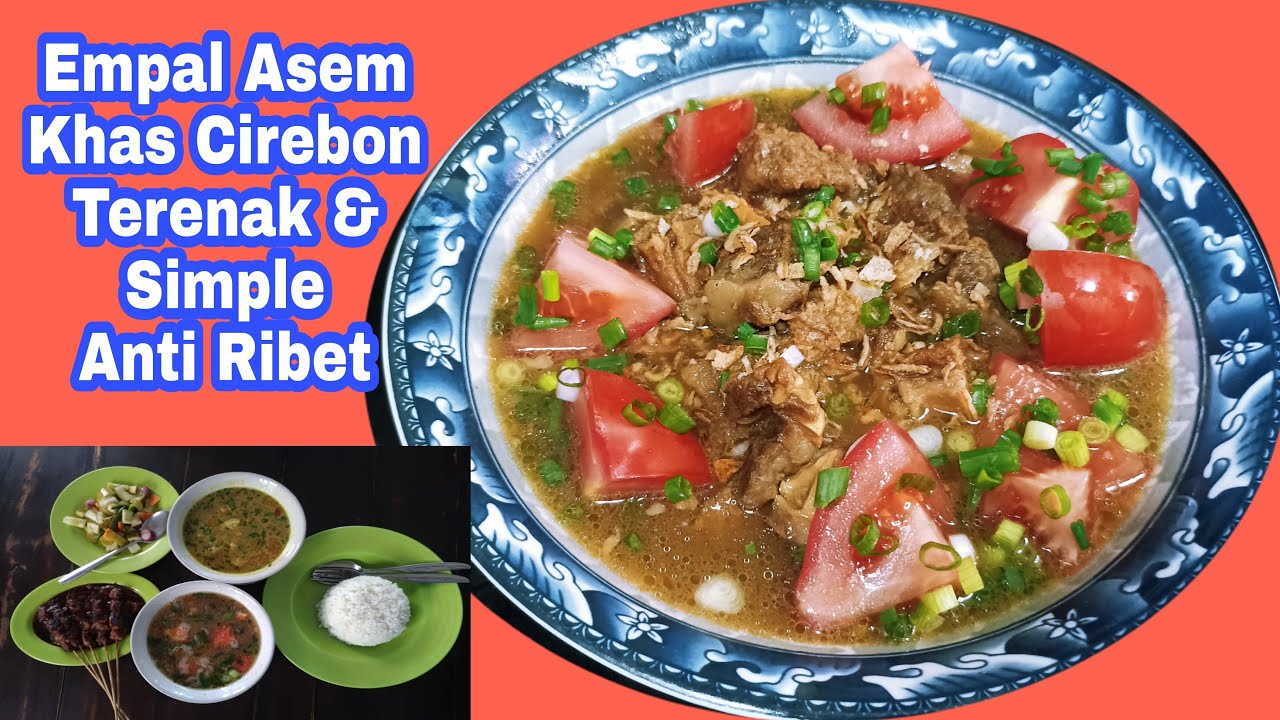 🔥Resep empal asem khas Cirebon💥 || 🥵Empal Asem Cirebon‼️ Terenak ,simple, no ribet, tanpa ulek bumbu