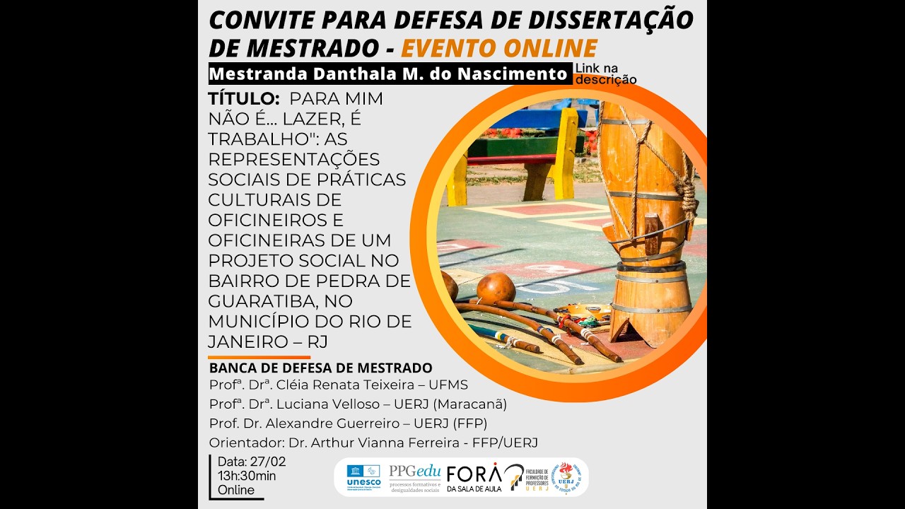 Banca de Defesa de Mestrado - Danthala M. do Nascimento - (FFP/UERJ)