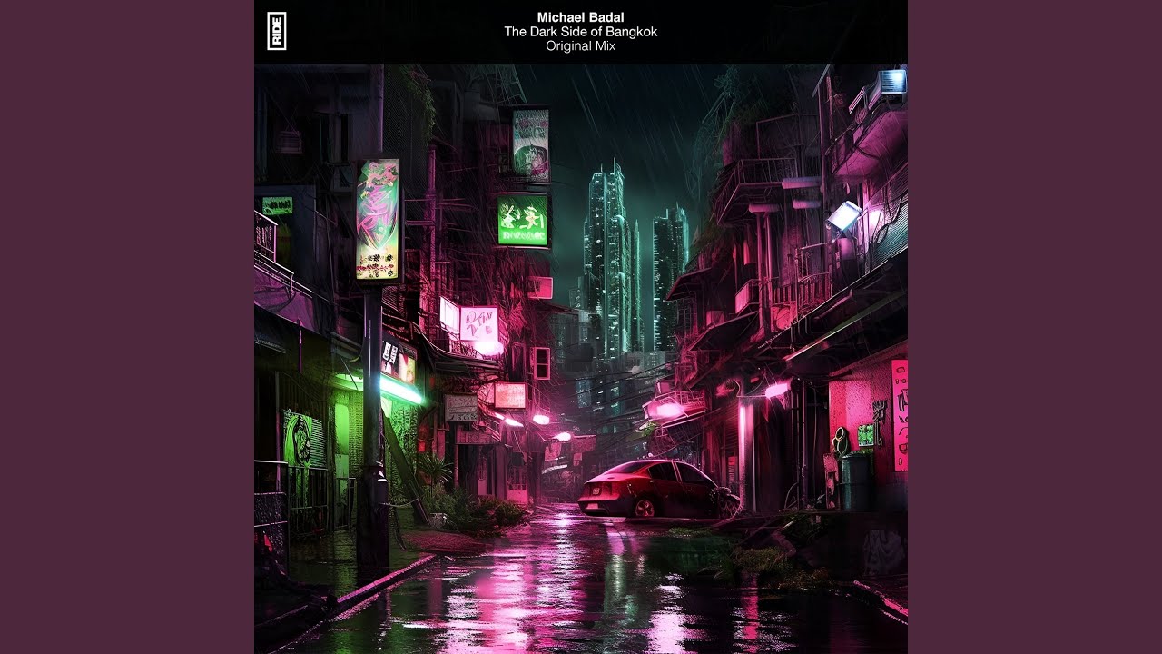The Dark Side of Bangkok (Extended Mix)