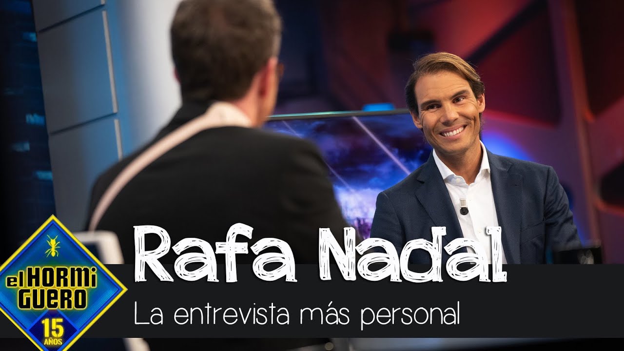La entrevista más personal de Pablo Motos a Rafa Nadal - El Hormiguero