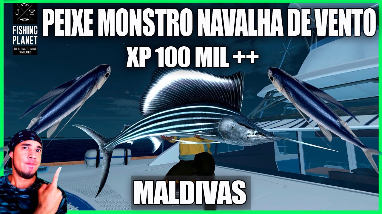 NOOMAA KUDA ATHOLHU MONSTRO NAVALHA DE VENTO NOTURNA FISHING PLANET MALDIVAS