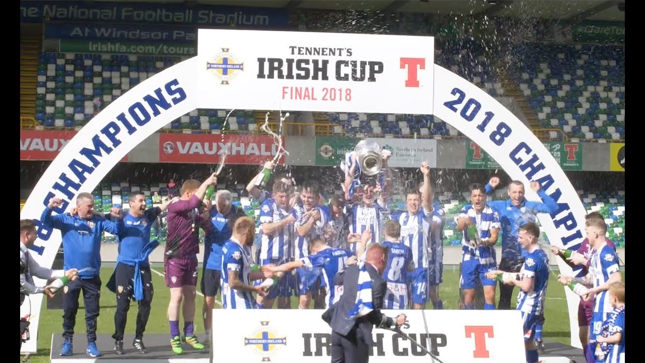 Tennent's Irish Cup Final 2018