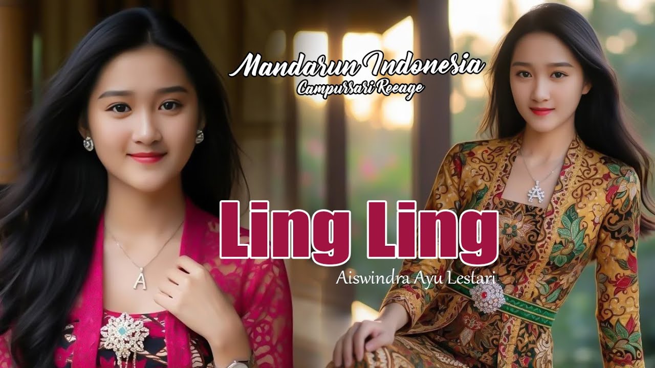 Ling Ling - Aiswindra