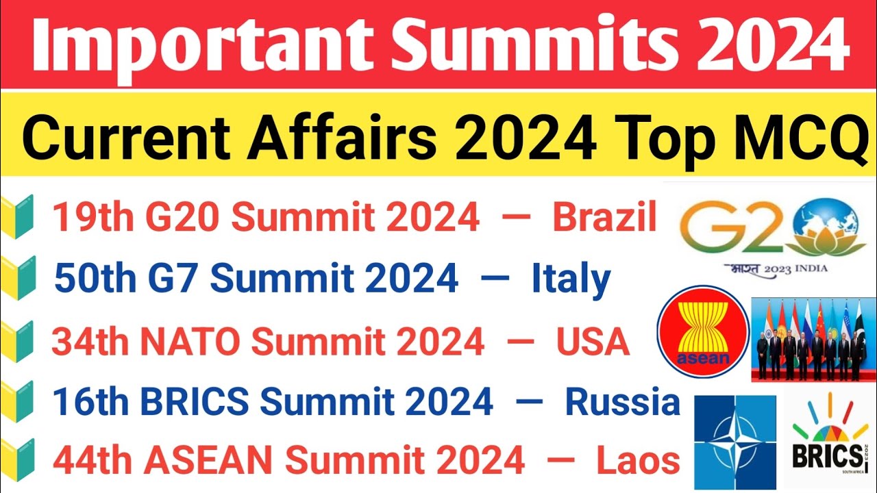 | Important Summit 2024 | Important Summits 2024 Current Affairs | Summits and Conferences 2024