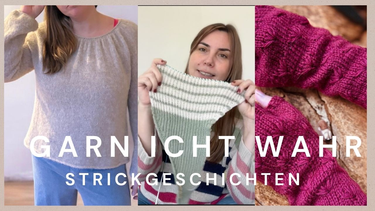 Video Strickpodcast 27 - 4 fertige Teile, neues am Kanal und eine Buchverlosung