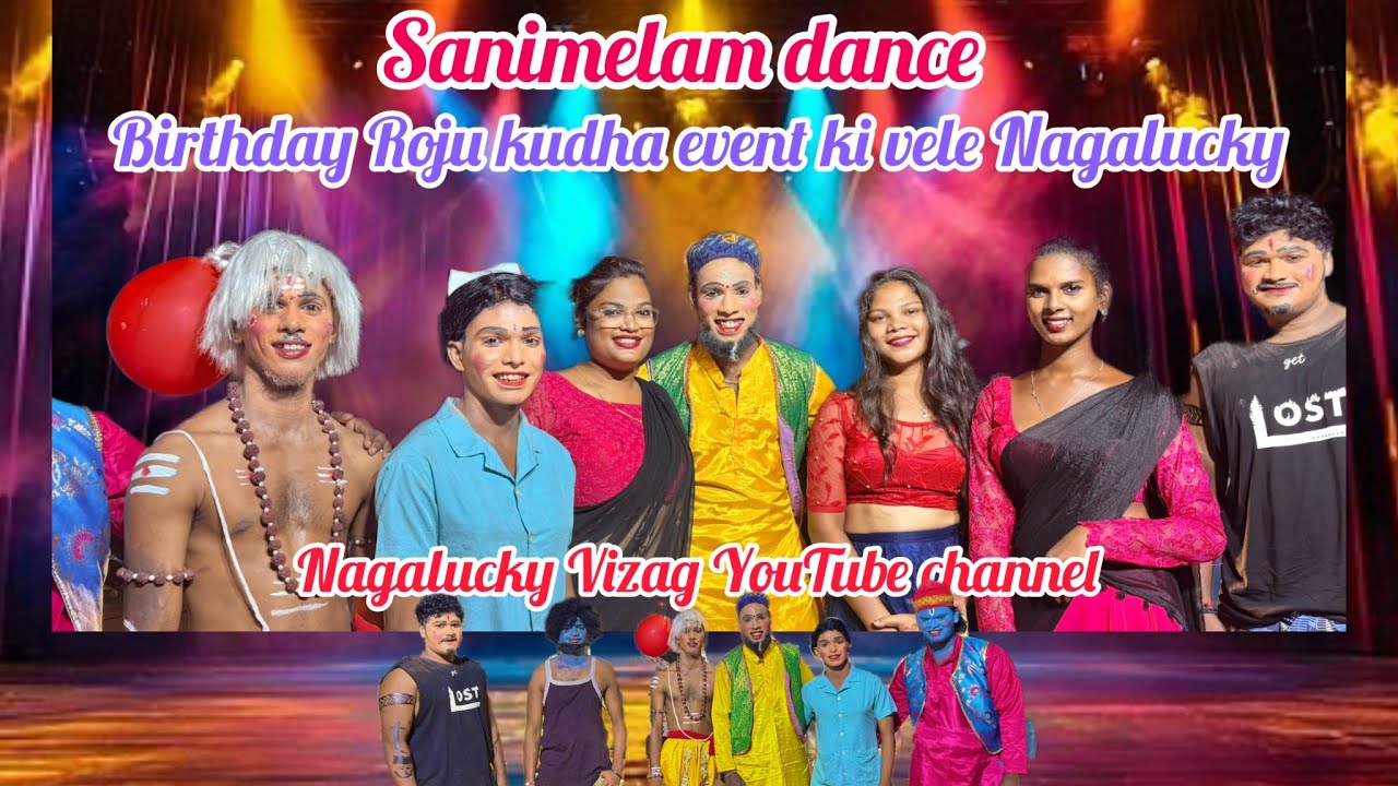 Sanimelam#￼Dance Nagalucky my8919205900 