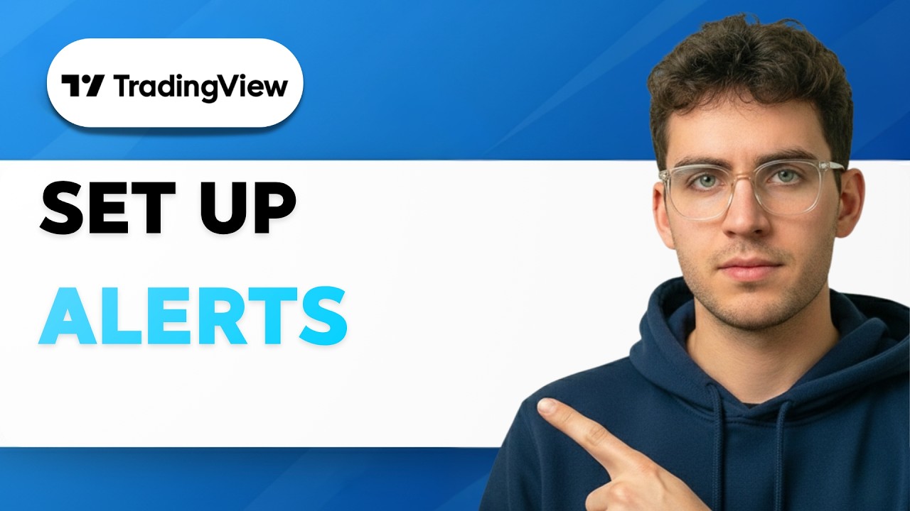 How to Set Up TradingView Alerts [2026 Full Guide]
