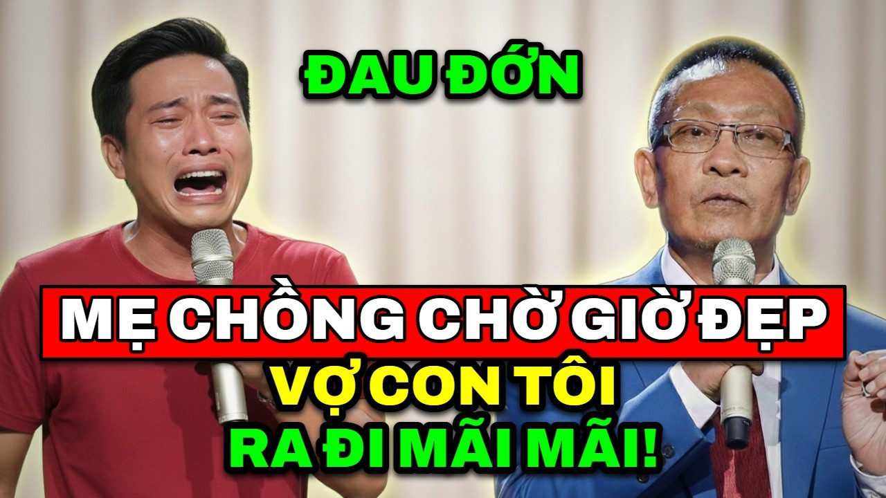 TÂM SỰ CÙNG VĂN SÂM - Đau đớn nhìn vợ con ra đi chỉ vì mẹ chồng nhất quyết chờ giờ lành tháng tốt