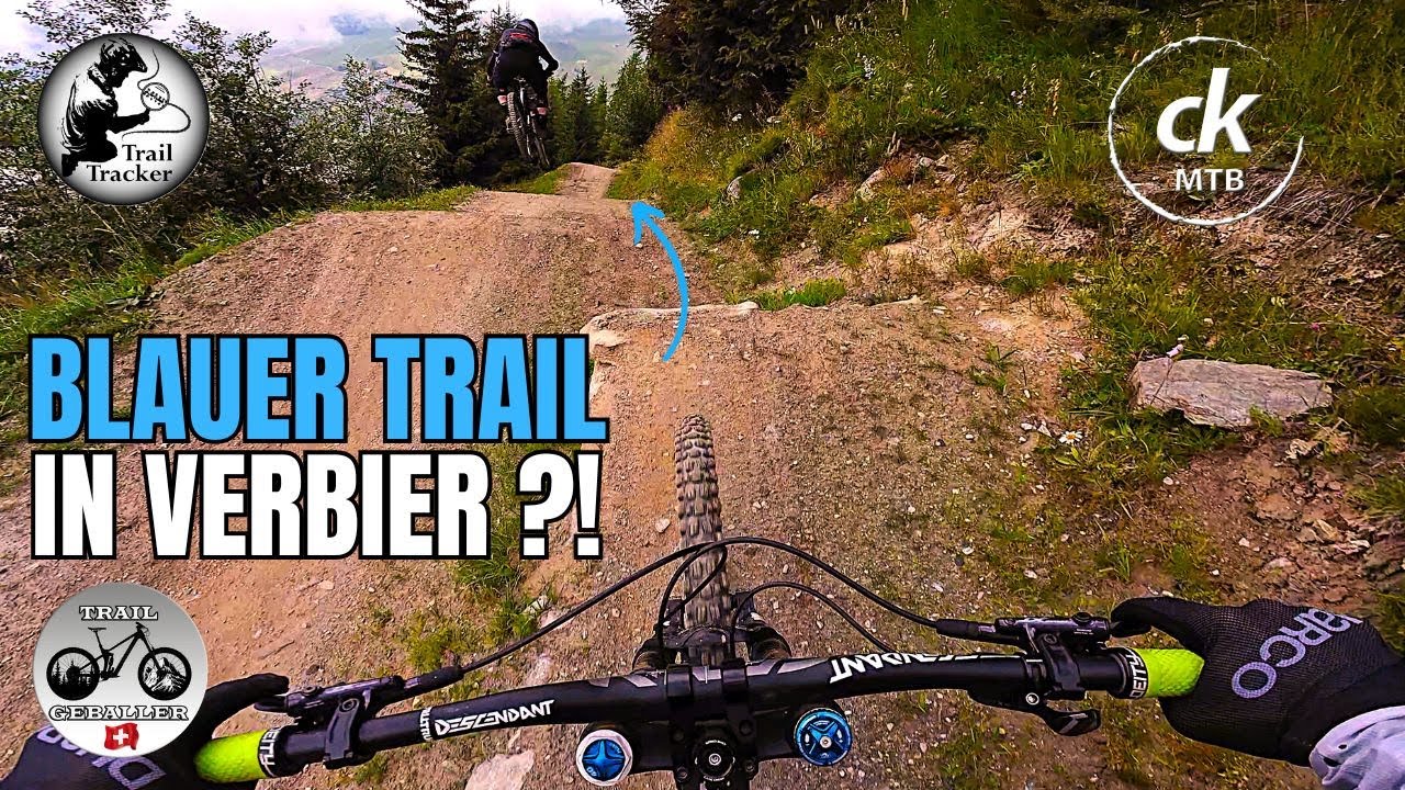 TSOPU TRAIL! VERBIER Bikepark! Der BESTE blaue Trail den ich je gefahren bin! Perfektes Warm Up!
