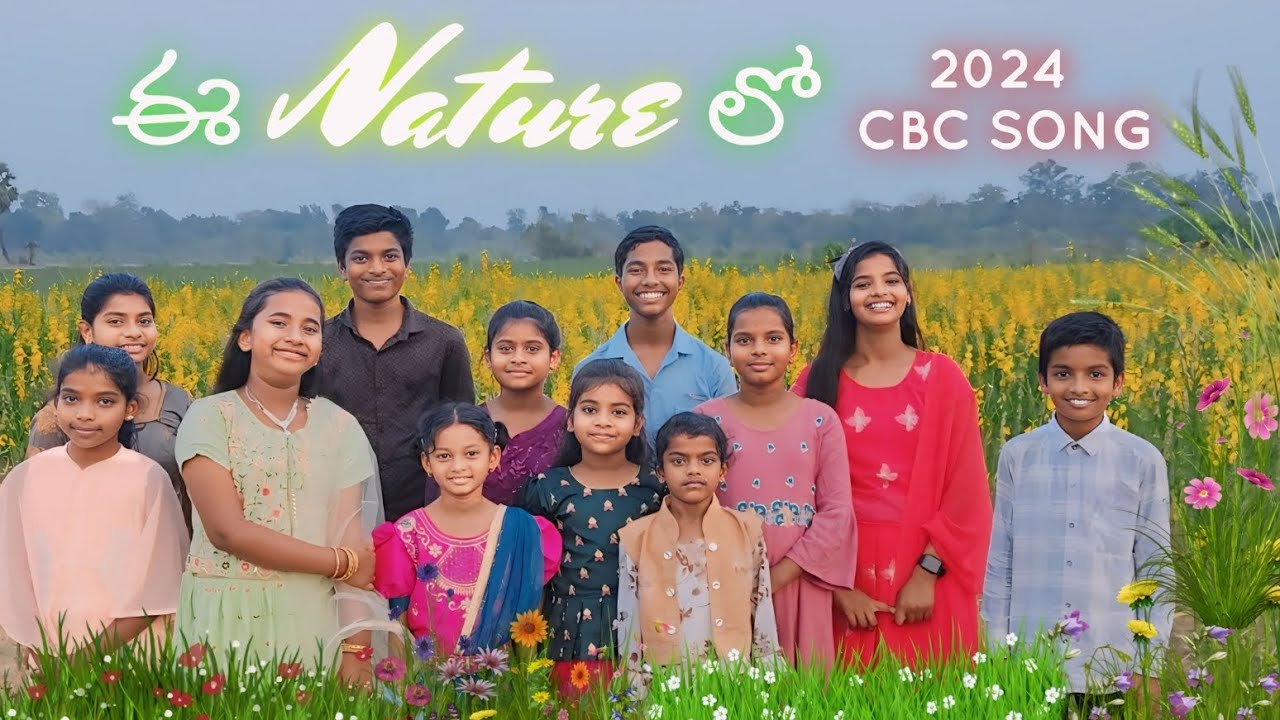 ఈ నేచర్ లో దేవుని Ee nature lo|2024 telugu CBC action song #cbc #vbs #cbc2024 #sundayschool