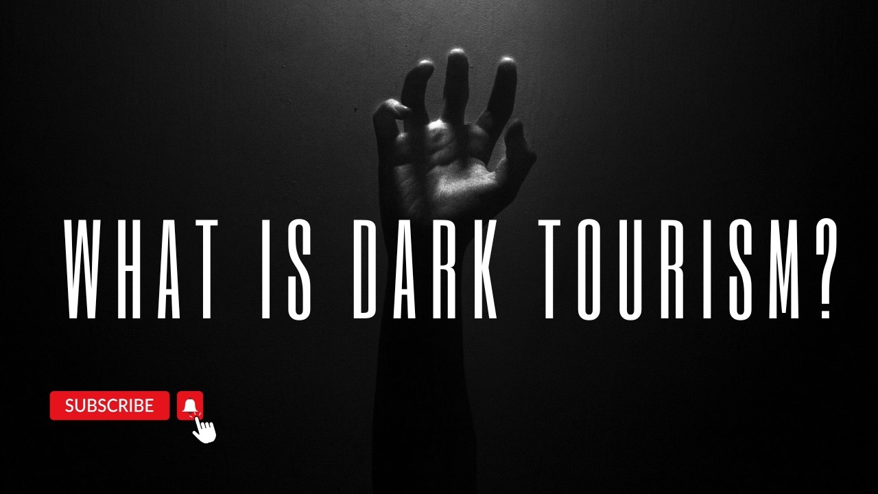 Dark Tourism Explained: Why Do People Engage in It?