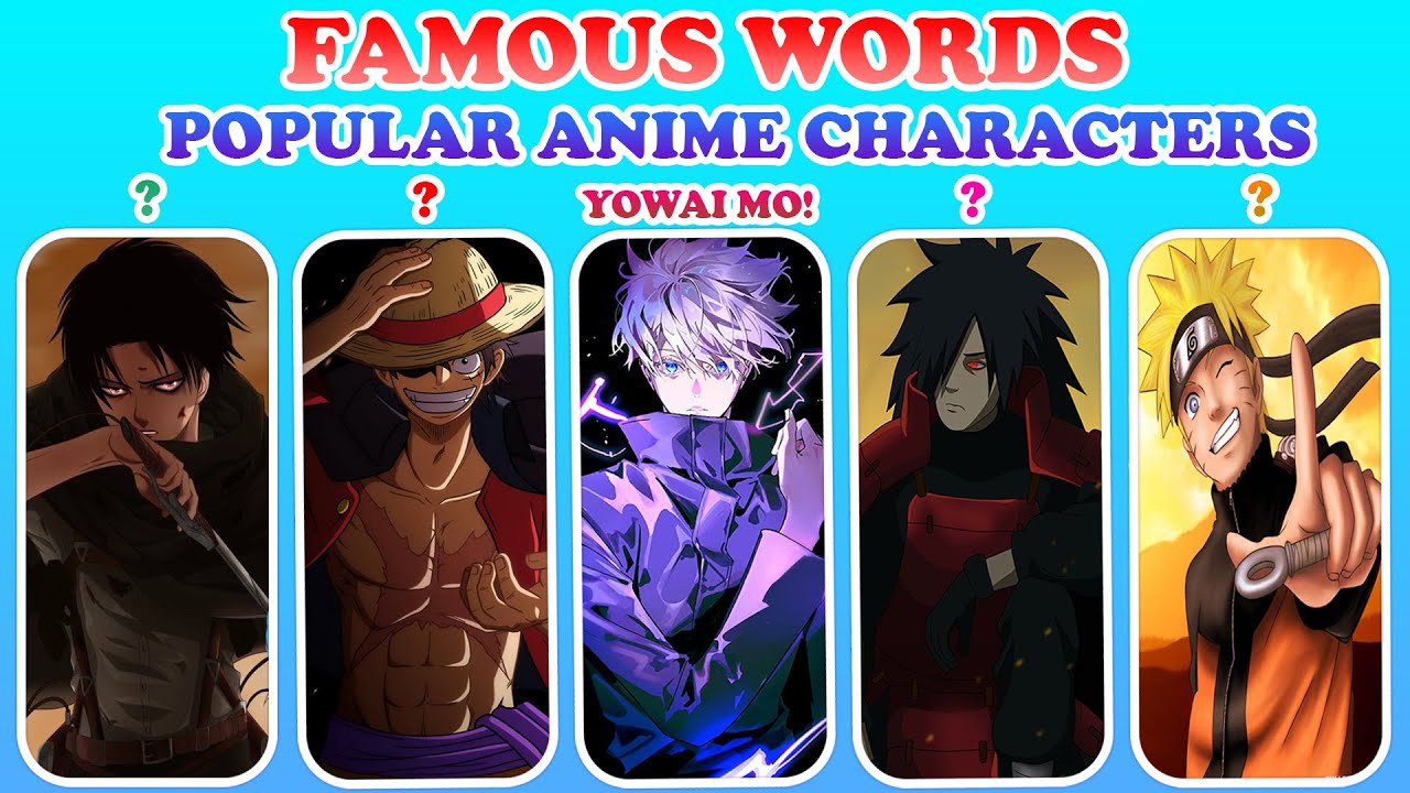 Famous Words by Popular Anime Characters Quiz | Famous Phrase | ANIME QUIZ🎮