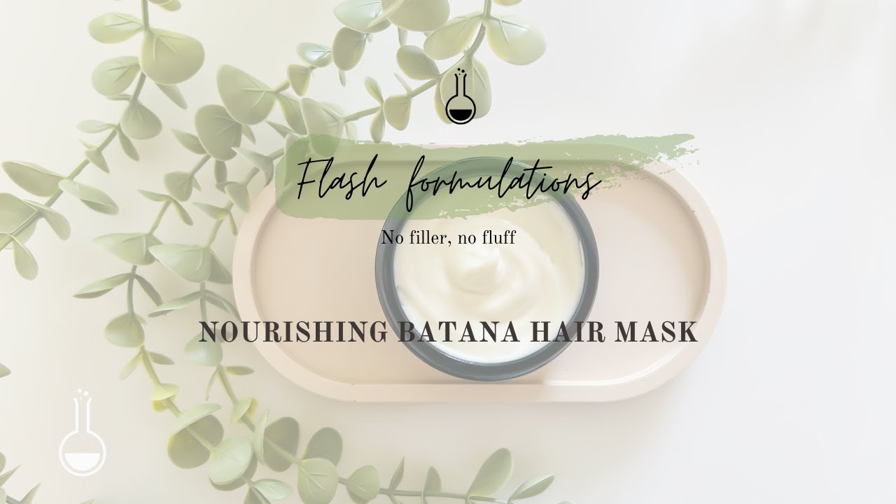 Formulate a nourishing batana hair mask