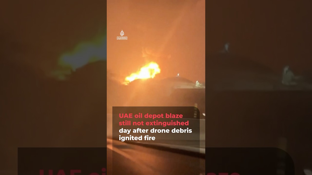 UAE oil depot fire still raging day after drone sparks blaze | #ajshorts
