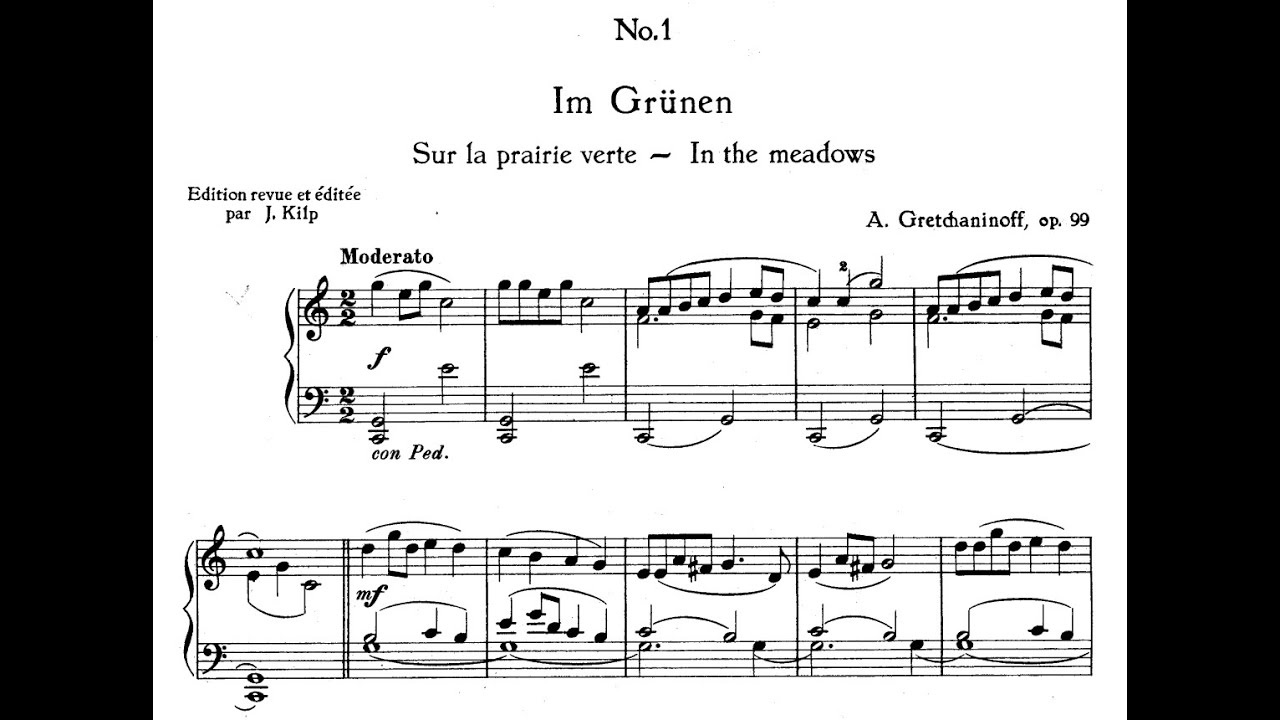 Александр Гречанинов / Aleksandr Grechaninov: На зеленом лугу, Op.99 (On the Green Meadow)