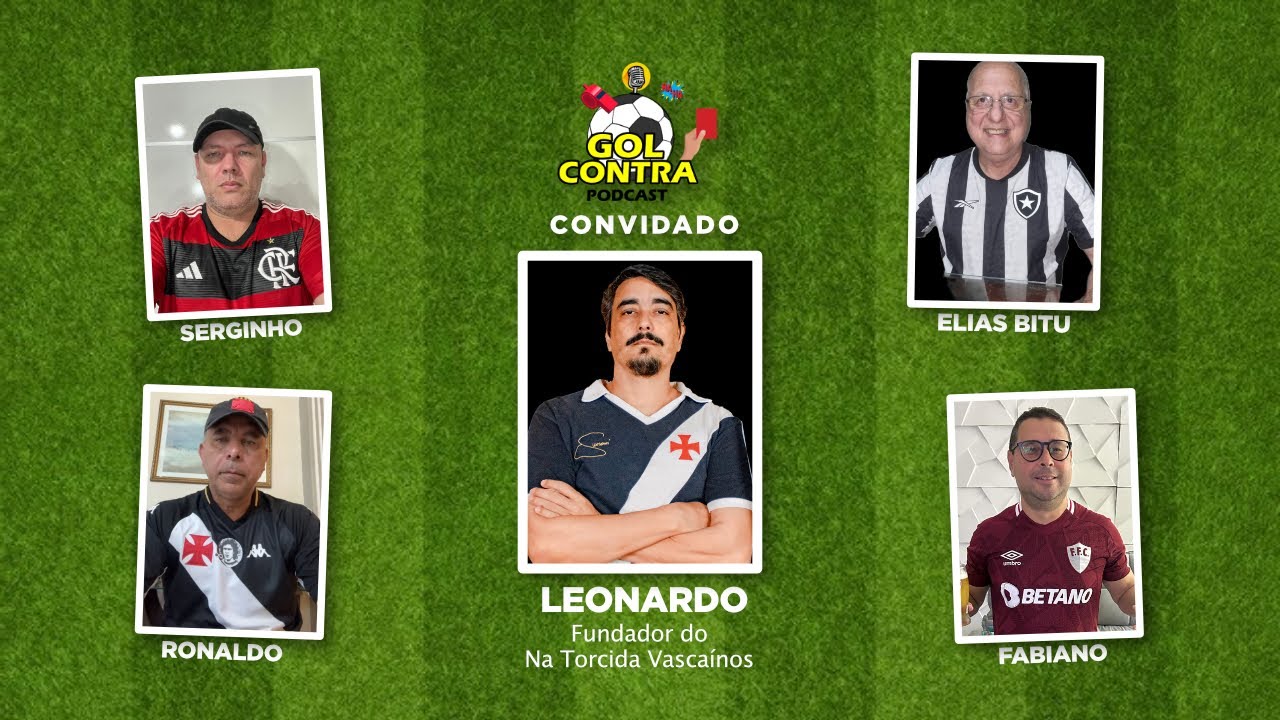 Gol Contra Podcast com Leonardo (Na Torcida Vascaínos) - EP 6