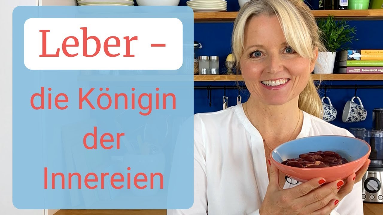 Leber - die Königin der Innereien | Sasha Walleczek