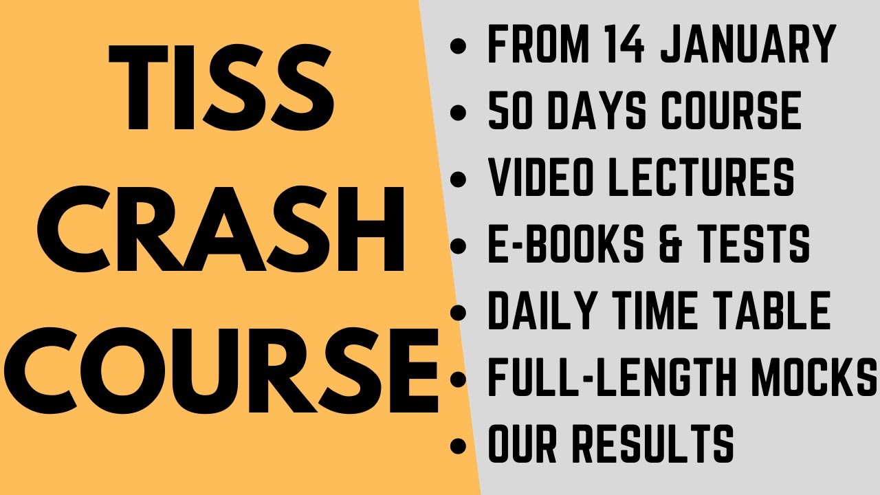 TISS crash course from 14 Jan: Video classes, Practice books, TISS mocks, Demo lectures, our results