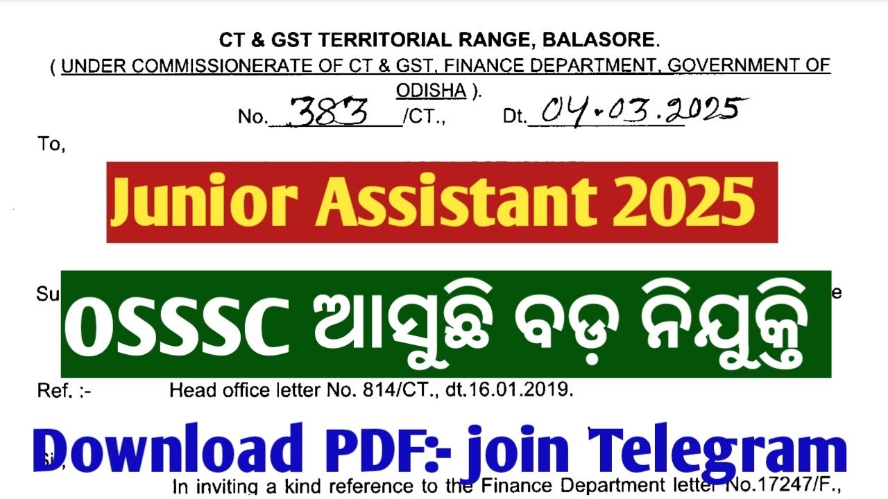 OSSSC Jr. Assistant vacancy // ଆସିବାକୁ ଯାଉଛି ବଡ଼ ନିଯୁକ୍ତି ୨୦୨୫
