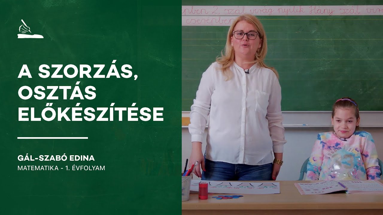 A szorzás, osztás előkészítése  | Gál-Szabó Edina
