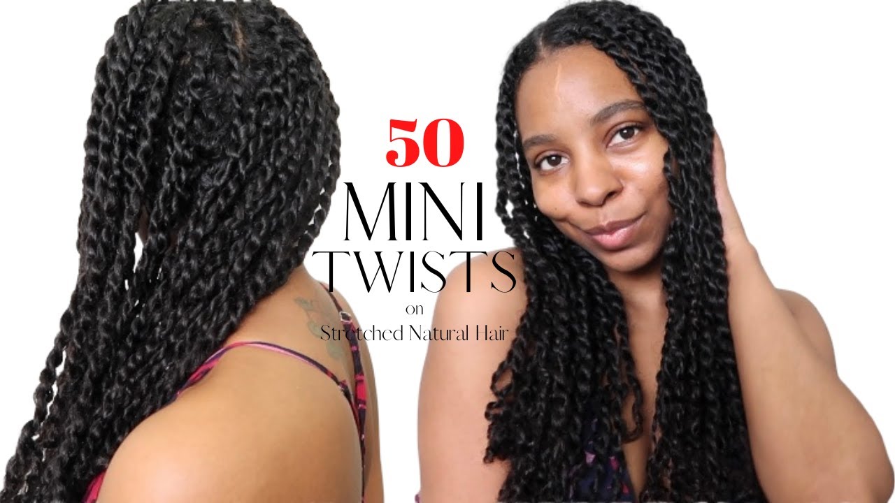 Mini Twists On Stretched Natural Hair| Protective Style, Length Retention, How To