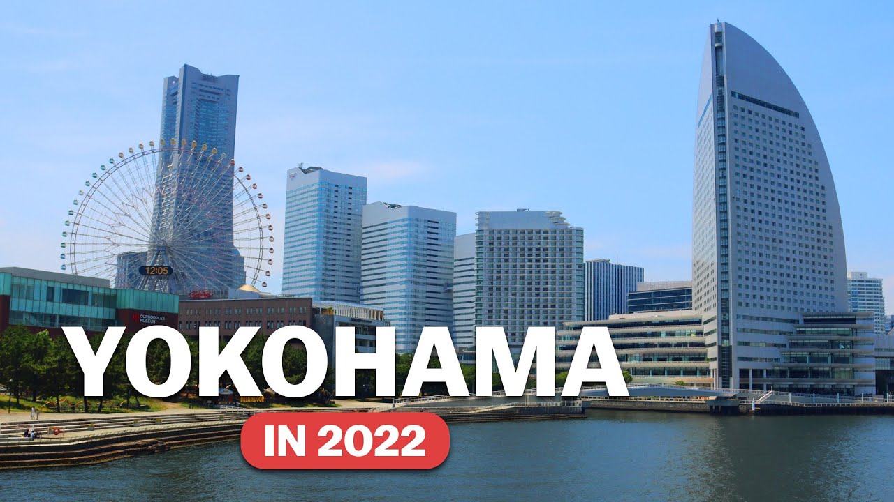 Yokohama in 2022