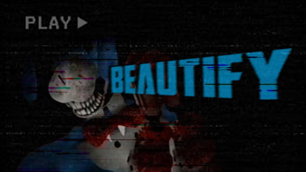 [Untitled Walten Files Mod] - Beautify (unused)