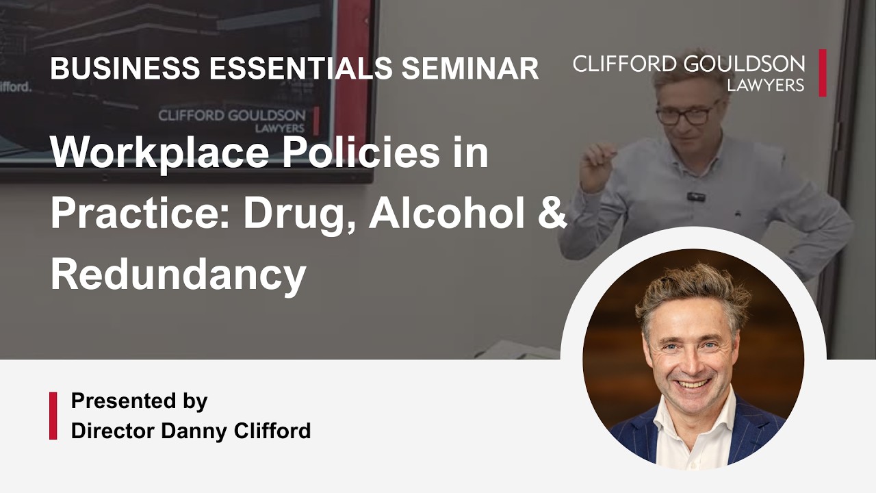 Workplace Policies in Practice Drug, Alcohol & Redundancy | 2026 Workplace Business Essentials Sem