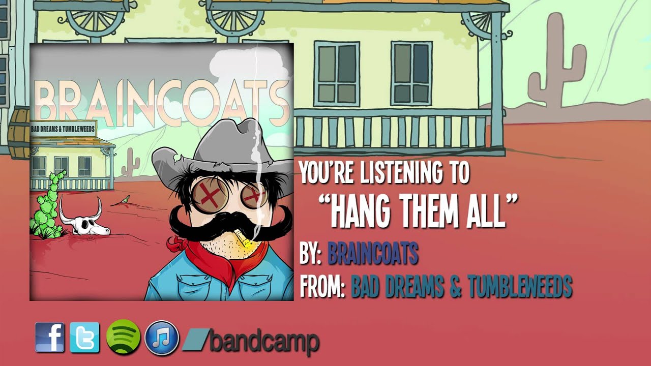 BRAINCOATS - Hang Them All