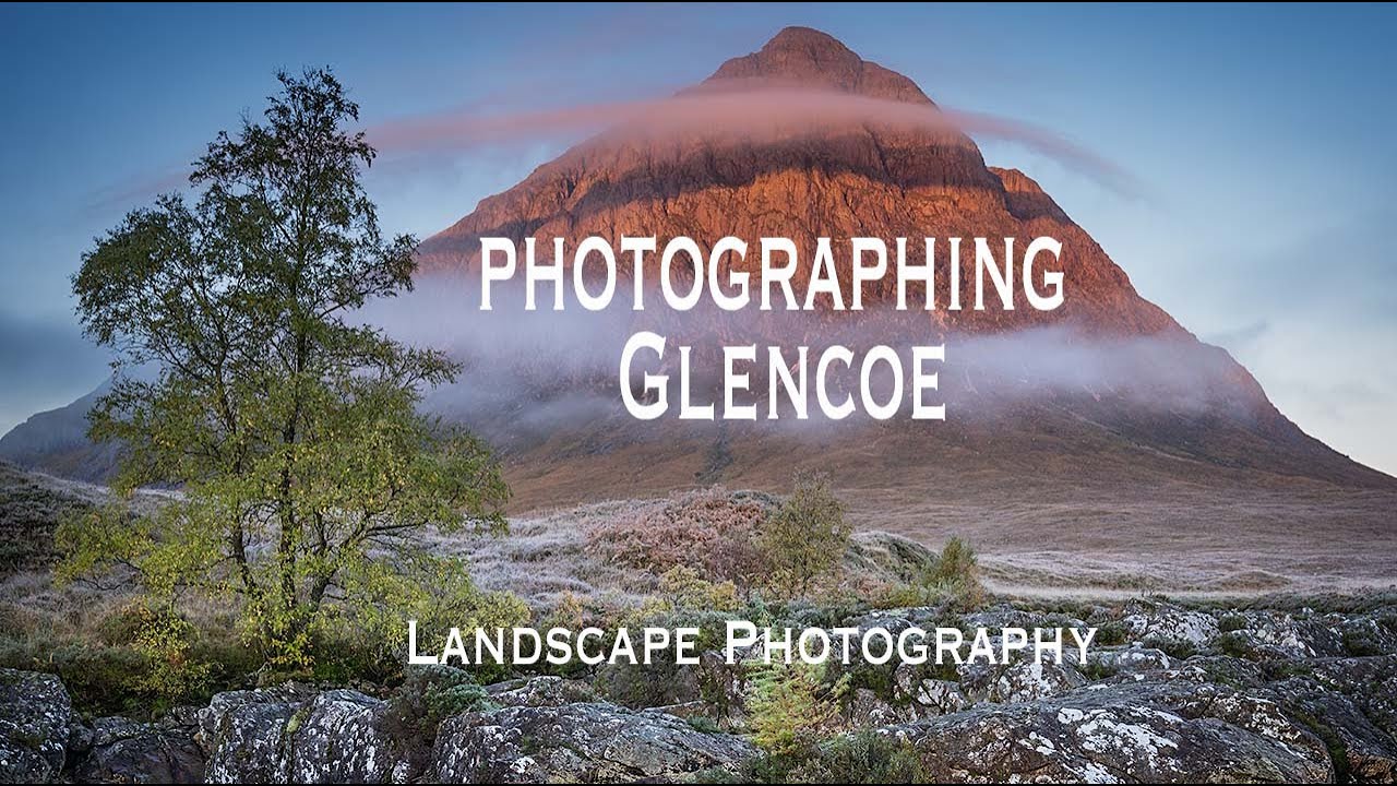 Landscape Photography in Glencoe
