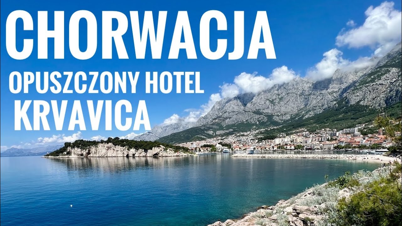 Opuszczony hotel w Krvavica, Chorwacja – Tajemnice nad Adriatykiem