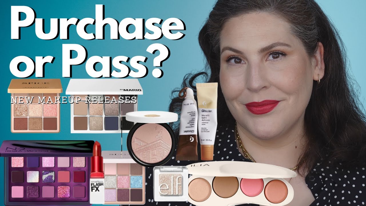 Purchase or Pass - New Makeup Releases