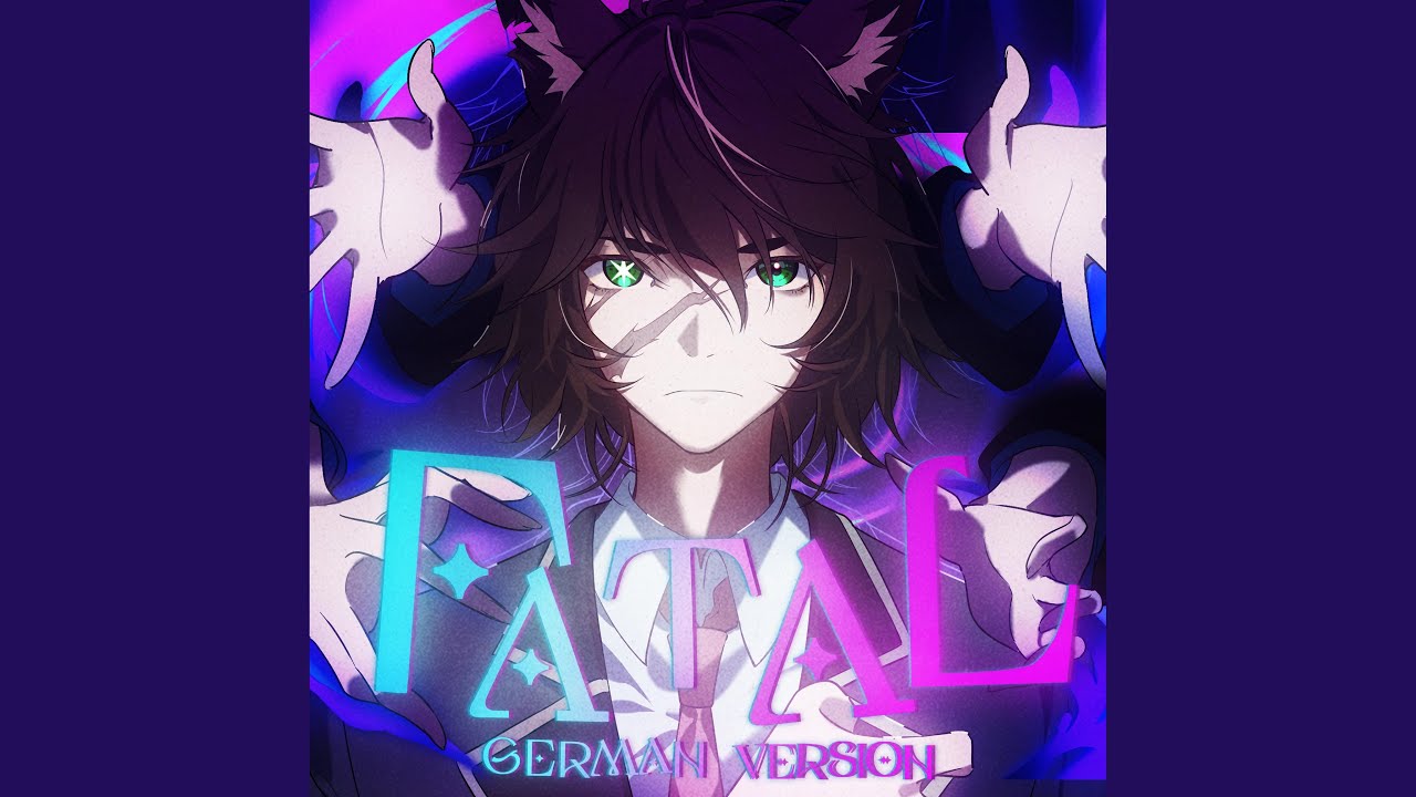 Fatal (German ver.)