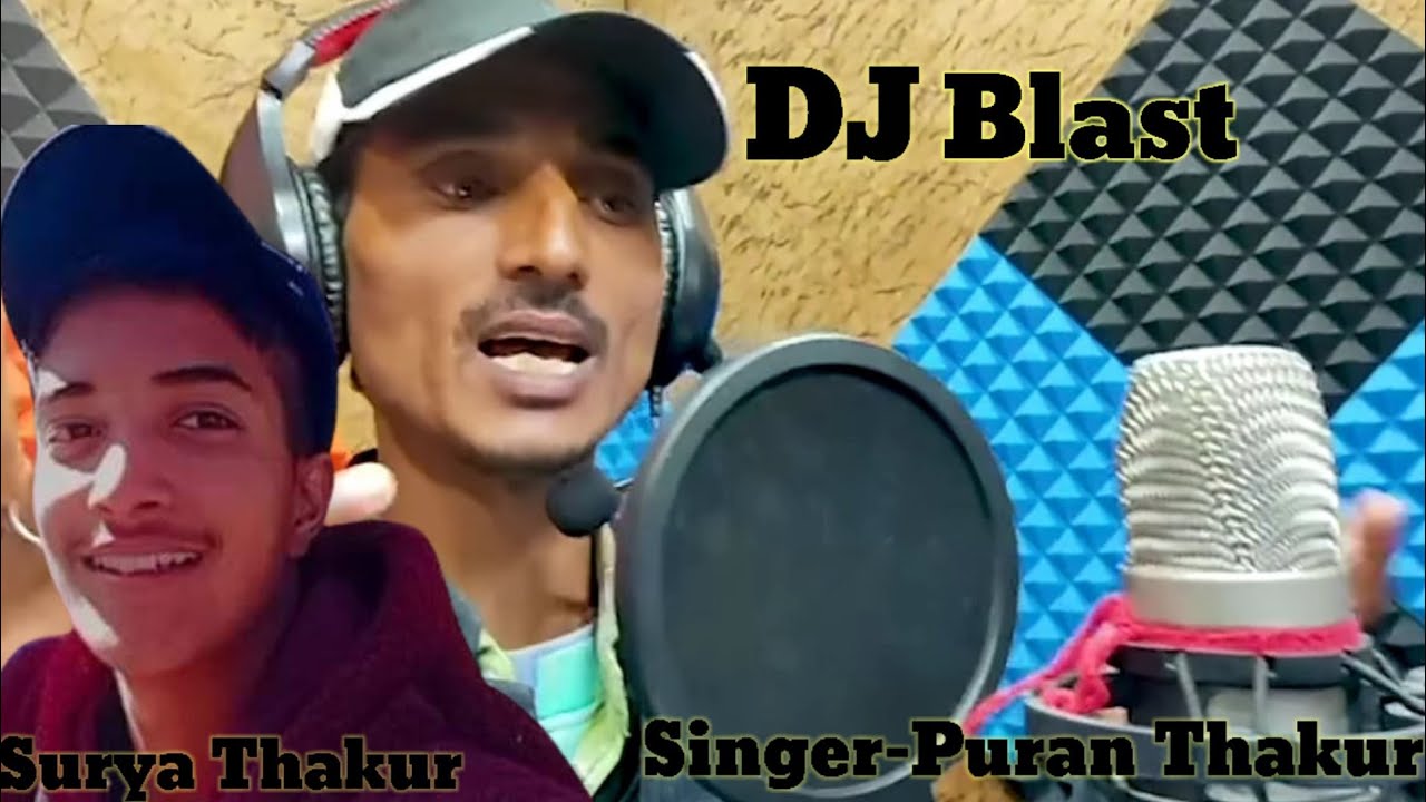 Dj Blast new kullvi song । Puran Thakur । Surya Th&atilde;kū।