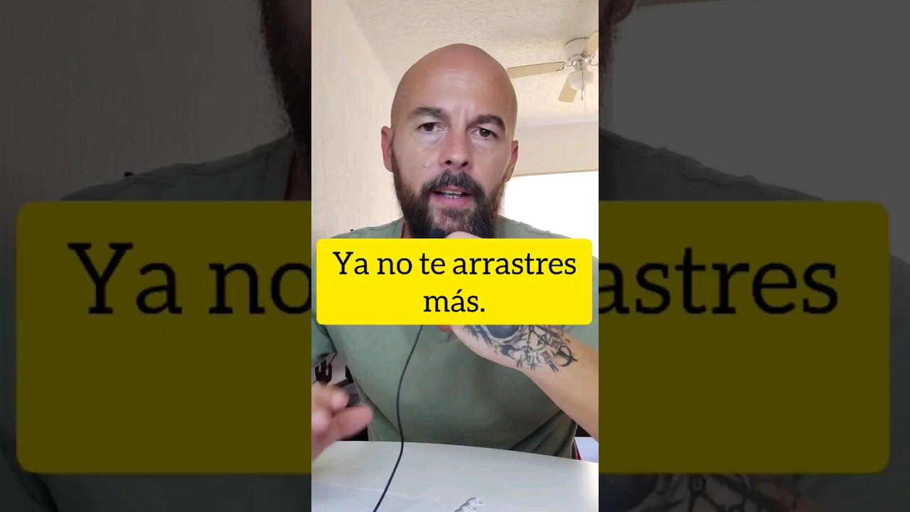 Ya no te arrastres m&aacute;s.