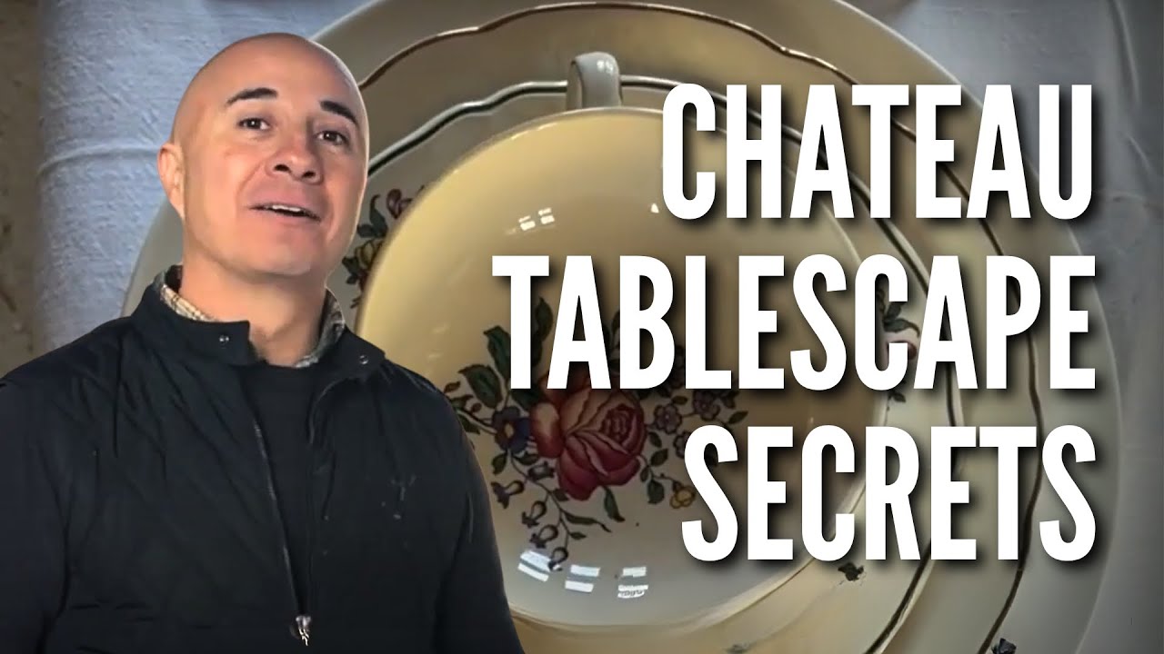 French Chateau Entertaining: My Secrets to Stunning Tablescapes & Dinner Parties