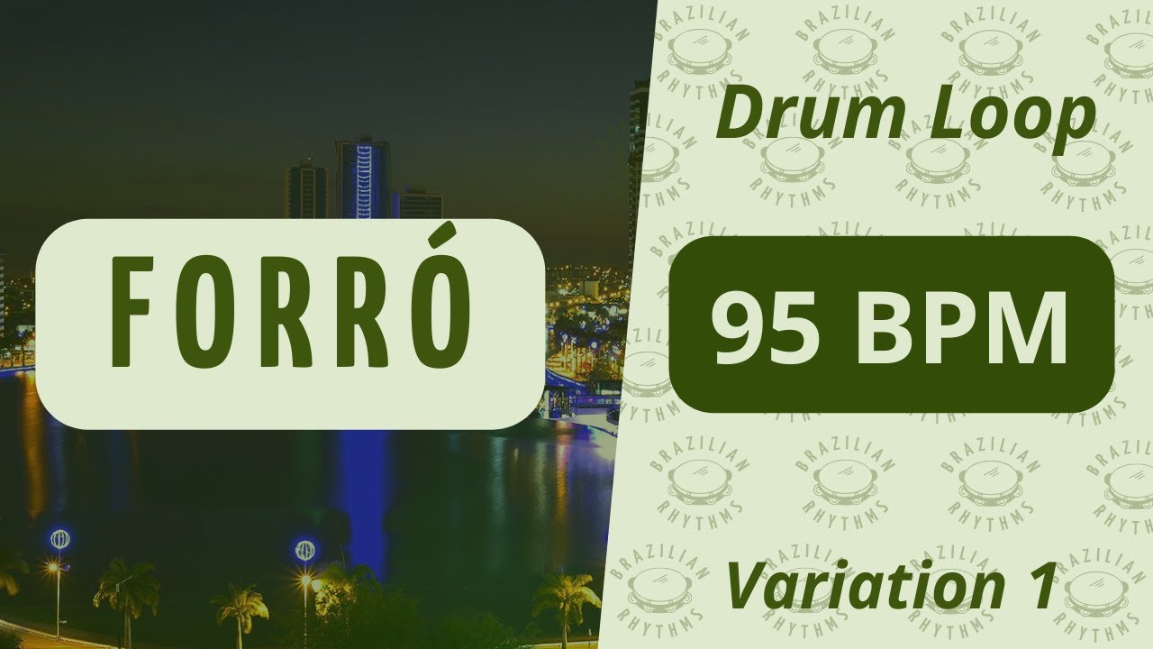 Forró - Drum  Loop - 95 BPM (Variation 1)