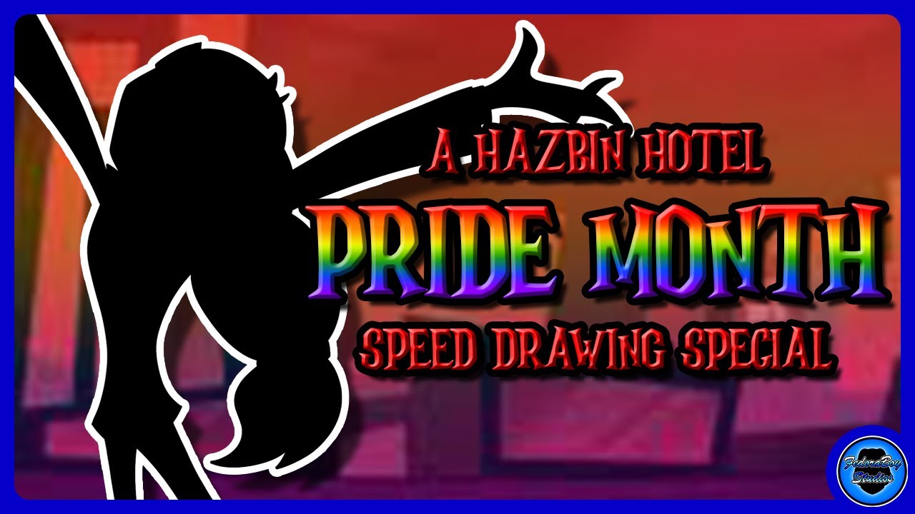 Hazbin Hotel - Pride Month Special - Speed Drawing
