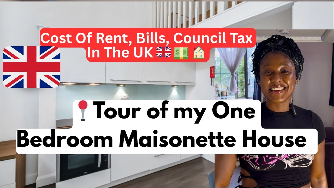 🇬🇧 COST OF MY FURNISHED 1-BED MAISONETTE HOUSE || UK House Tour, Rent, Bills & Council Tax 🏠💷 #2025 