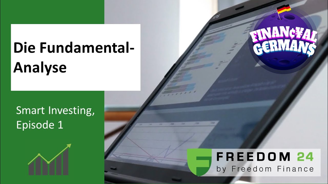 Die Fundamentalanalyse │  Smart Investing #01 - Powered by Freedom24