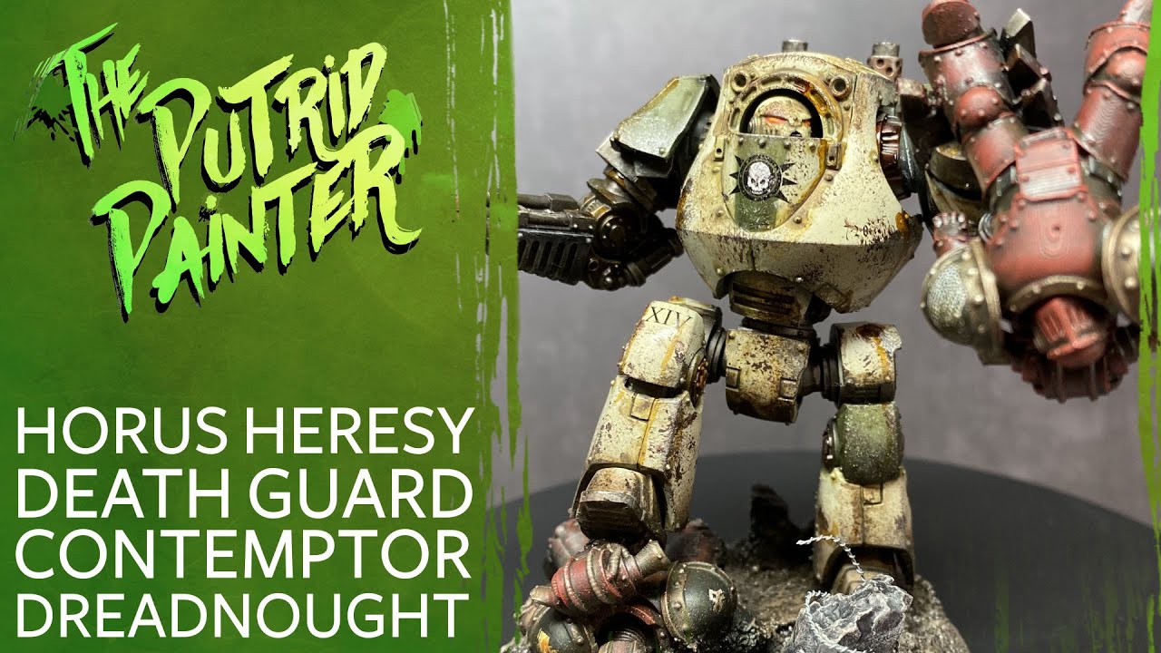 How to paint Horus Heresy Death Guard Contemptor Dreadnought