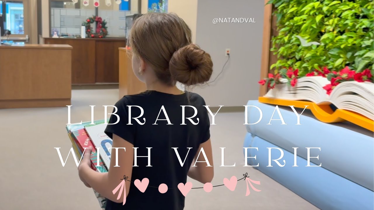Library Day with Valerie