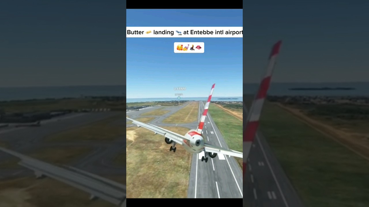 BUTTER LANDING AT ENTEBBE INTERNATIONAL AIRPORT