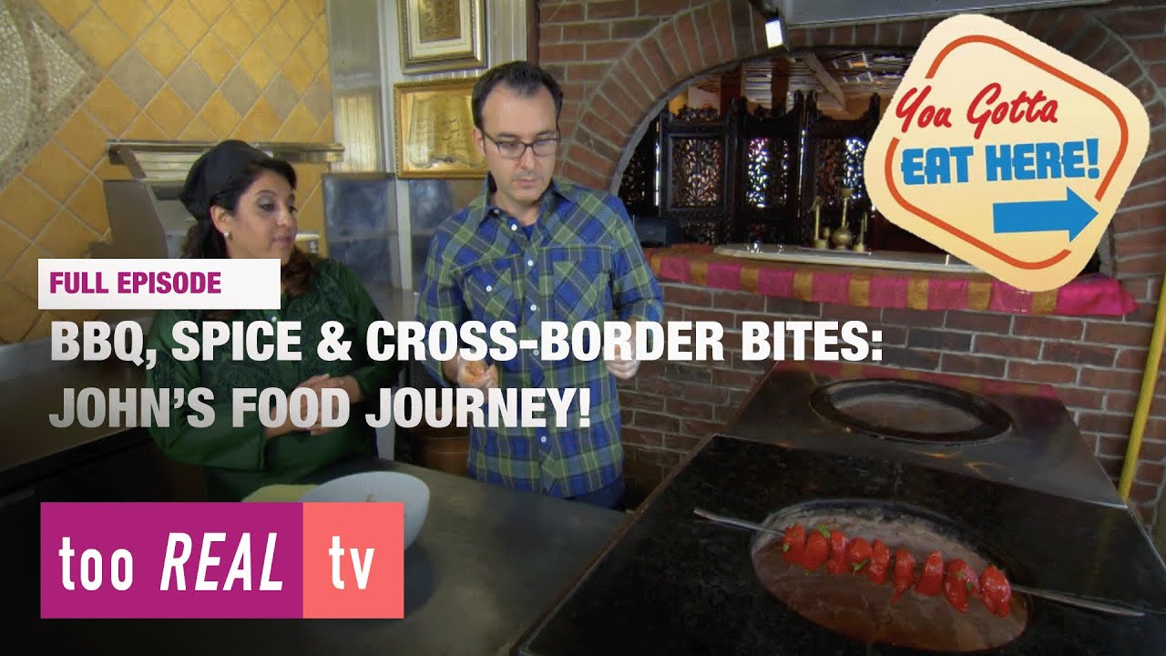 BBQ, Pakistani Spice & Cross-Border Eats! - You Gotta Eat Here! | full episode